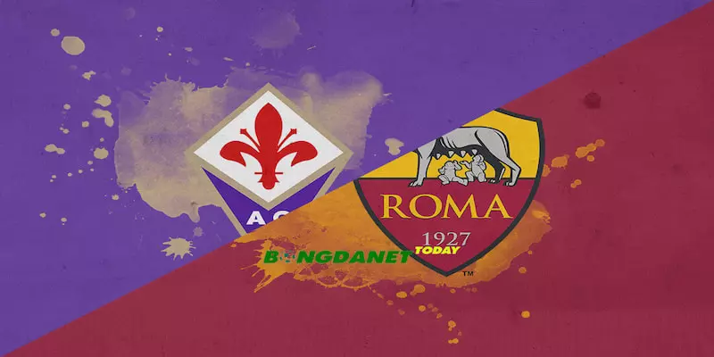 Soi Kèo Fiorentina Vs AS Roma 23:00 27/5 Serie A Vòng 37