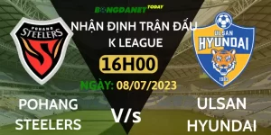 Nhận định Pohang Steelers vs Ulsan Hyundai