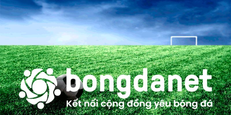 Bongdanet - trang thông tin bóng đá uy tín nhất tại Việt Nam